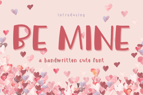 Be Mine: A Font That Speaks to Your Campaign’s Heart