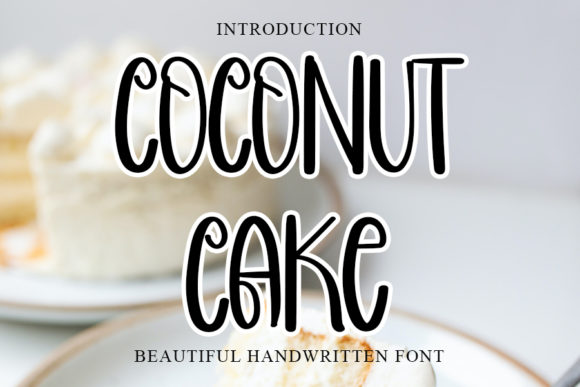 Coconut Cake: A Sweet Script for Branding