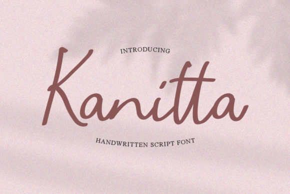 Kanitta: A Timeless Script Font for Digital Design