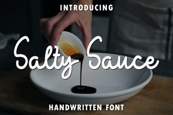 Salty Sauce Font for Romantic Branding