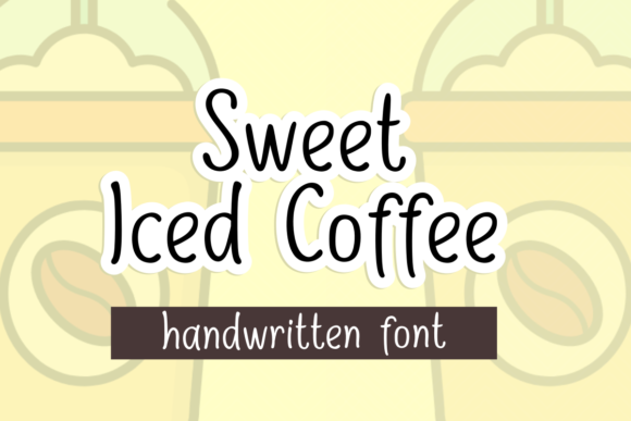 Sweet Iced Coffee: A Dainty Script for Branding and Design