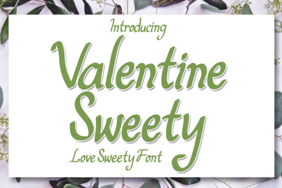 Valentine Sweety: A Font That Speaks Love